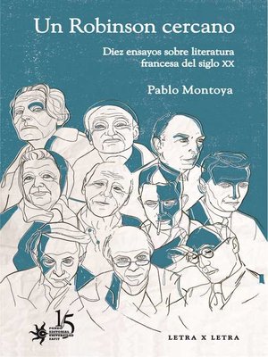 cover image of Un Robinson cercano. Diez ensayos sobre literatura francesa del siglo XX
